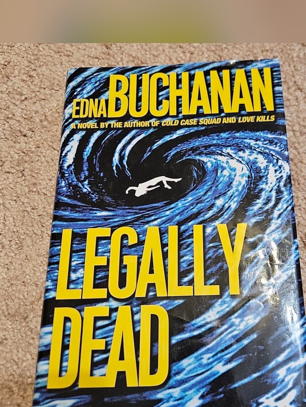 Legally Dead By Edna Buchanan